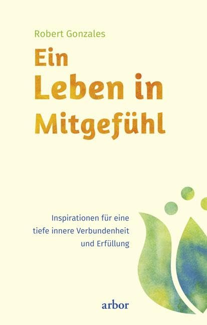 Ein Leben in Mitgefühl Book Front Cover